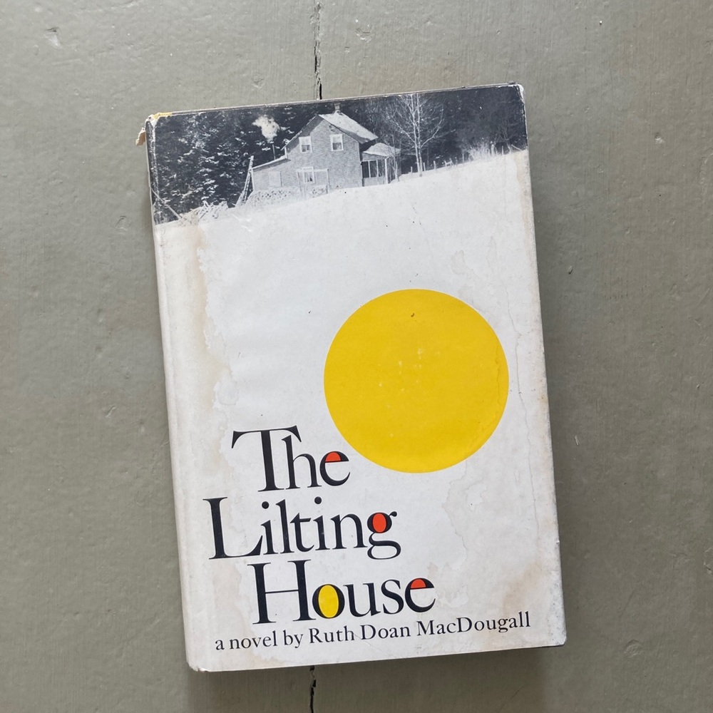 The Lilting House Ruth Doan MacDougall Bittersweet Girl Womanhood Woman Fiction